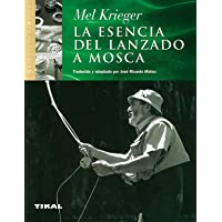Los mejores  - Esencia Del Lanzado A Mosca (Grandes De La Pesca)